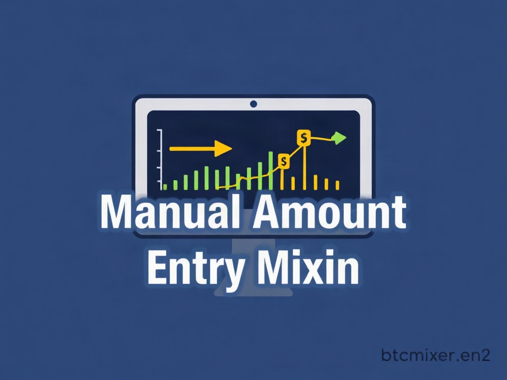 manual amount entry mixing: Optimizing btcmixer_en2 for Precision and Control